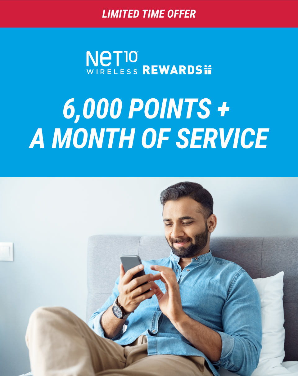 NET10 REWARDS - 6,000 points + A month of service